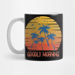 Goodly morning Classic Mug